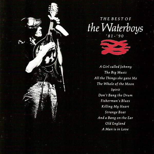WATERBOYS - THE BEST OF THE WATERBOYS '81-'90