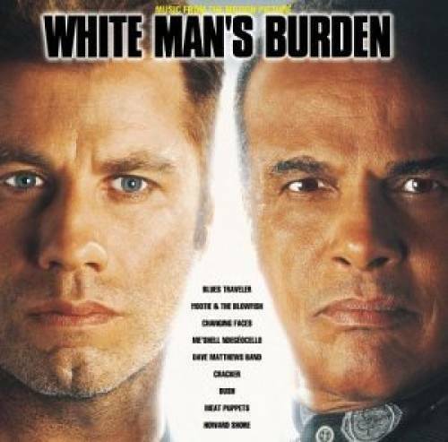 OST - WHITE MAN'S BURDEN 