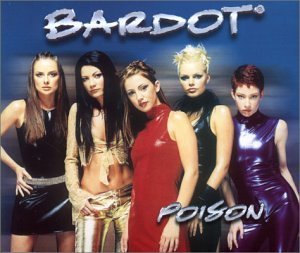 BARDOT - POISON
