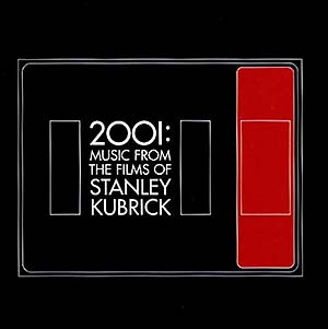 STANLEY KUBRICK - 2001 : MUSIC FROM THE FILMS OF [V.A]