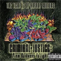 V.A - TEMPLE OF HIPHOP KULTURE: CRIMINAL-JUSTICE FROM DARKNESS TO LIGHT