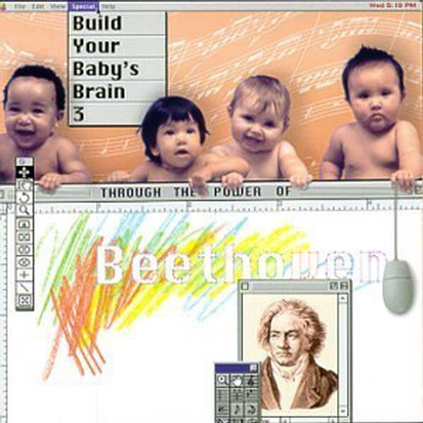 V.A - BUILD YOUR BABY'S BRAIN 3 : THROUGHT THE POWER OF BEETHOVEN