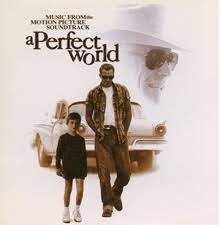 O.S.T - A PERFECT WORLD