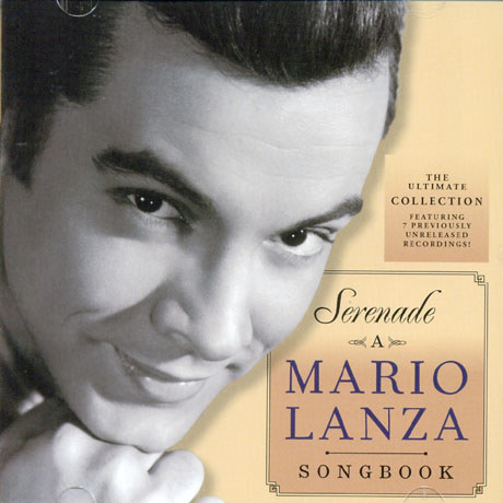 MARIO LANZA - SERENADE : A MARIO LANZA SONGBOOK