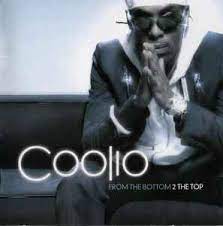 COOLIO - FROM THE BOTTOM 2 THE TOP