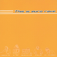 V.A - THIS IS EURO RAVE