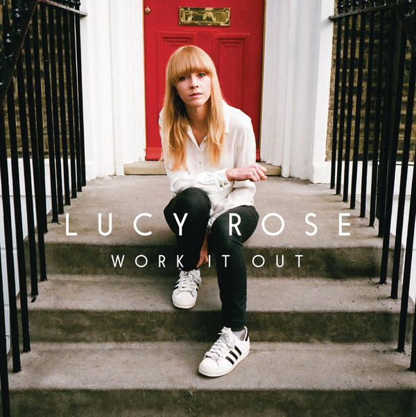 LUCY ROSE - WORK IT OUT [DELUXE EDITION]