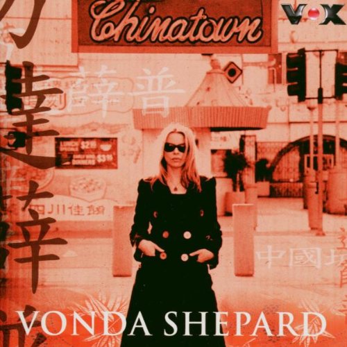 VONDA SHEPARD - CHINATOWN
