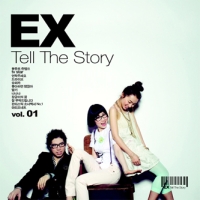 엑스(EX) - TELL THE STORY [1집]