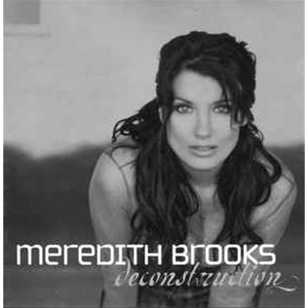 MEREDITH BROOKS - DECONSTRUCTION