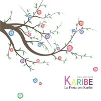 카리브(KARIBE) - LA FIESTA CON KARIBE 