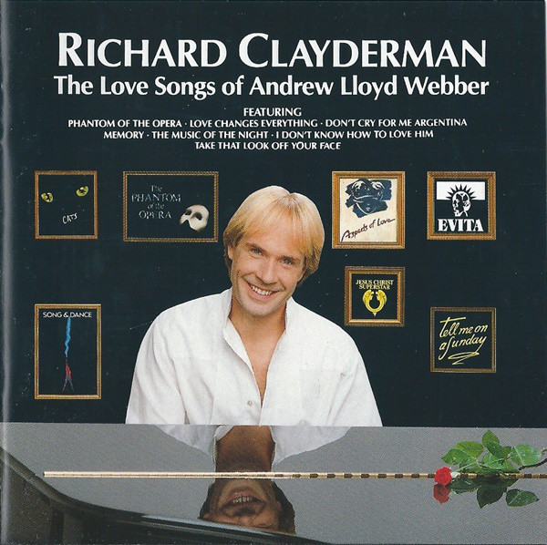 RICHARD CLAYDERMAN - THE LOVE SONGS OF ANDREW LLOYD WEBBER