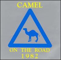 CAMEL - ON THE ROAD 1982
