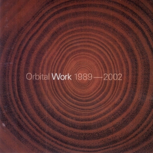 ORBITAL - WORK 1989-2002