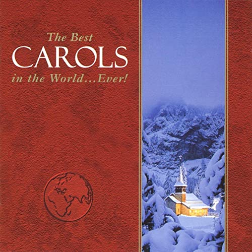 V.A - THE BEST CAROLS IN THE WORLD...EVER
