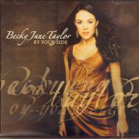 BECKY JANE TAYLOR - BY YOUR SIDE