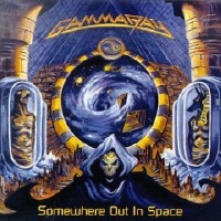 GAMMA RAY - SOMEWHERE OUT IN SPACE