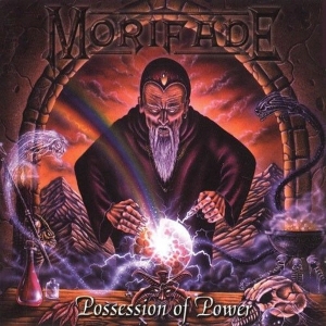 MORIFADE - POSSESSION OF POWER