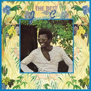 JIMMY CLIFF - THE BEST OF JIMMY CLIFF