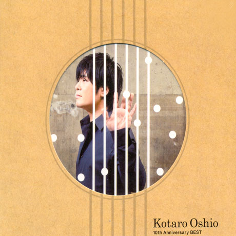 KOTARO OSHIO - 10TH ANNIVERSARY BEST