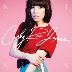 CARLY RAE JEPSEN - KISS [DELUXE EDITION]