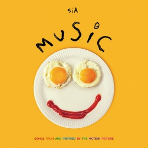 SIA - MUSIC [SONGS FROM AND INSPIRED BY THE MOTION PICTURE]  [수입]