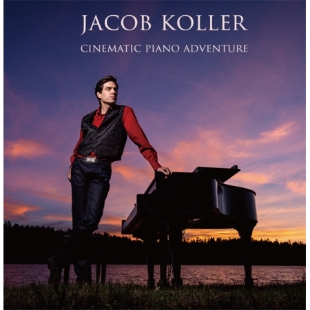 JACOB KOLLER - CINEMATIC PIANO ADVENTURE