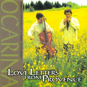 DIEGO MODENA/ERIC COUEFFE - OCARINA : LOVE LETTERS FROM PROVENCE