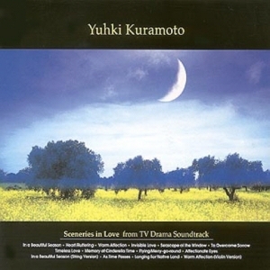 YUHKI KURAMOTO - SCENERIES IN LOVE