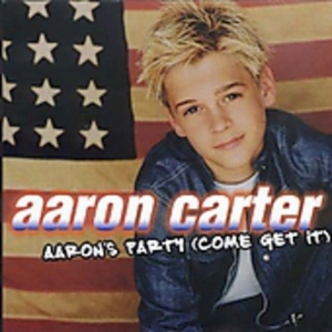 AARON CARTER - AARON'S PARTY[COME GET IT]