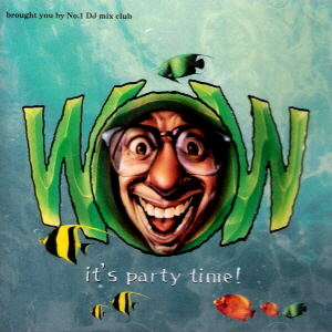 V.A - WOW : IT'S PARTY TIME