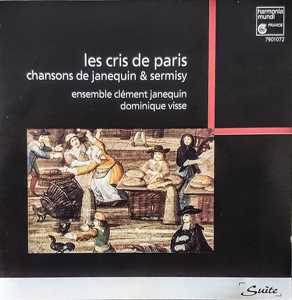 ENSEMBLE CLEMENT JANEQUIN - LES CRIS DE PARIS