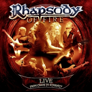 RHAPSODY OF FIRE - LIVE FROM CHAOS TO ETERNITY