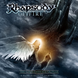 RHAPSODY OF FIRE - THE COLD EMBRACE OF FEAR: A DARK ROMANTIC SYMPHONY