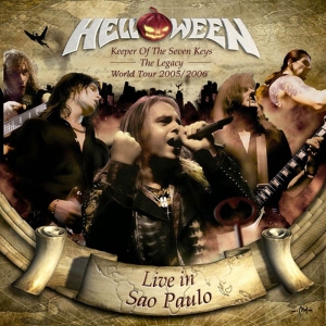 HELLOWEEN - KEEPER OF THE SEVEN KEYS: THE LEGACY [WORLD TOUR 2005/2006 LIVE IN SAO PAULO]