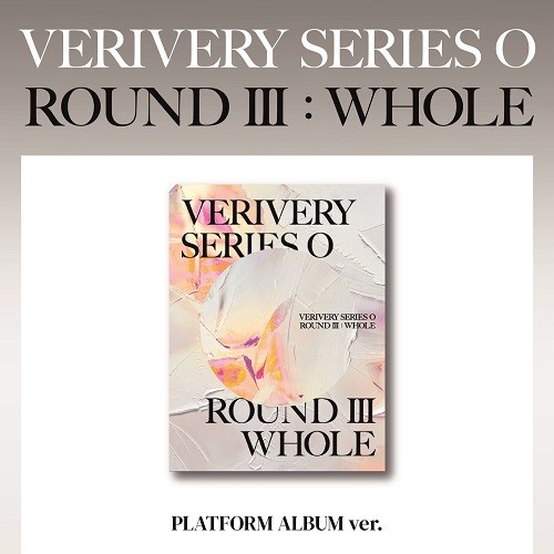 VERIVERY - 1集 SERIES 'O' ROUND 3 : WHOLE [Platform Album Ver.]