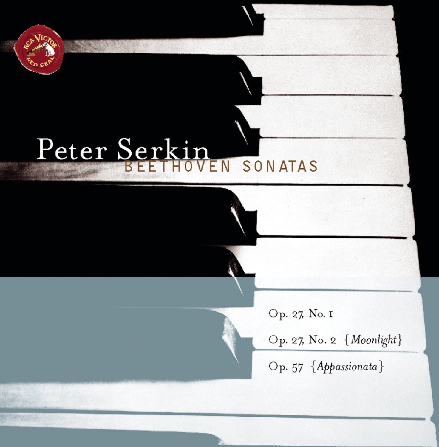 PETER SERKIN - BEETHOVEN SONATAS OP. 27 NOS. 1 & 2, OP. 57