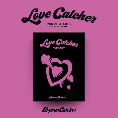 DREAMCATCHER - CONCEPT BOOK [Love Catcher Ver.]