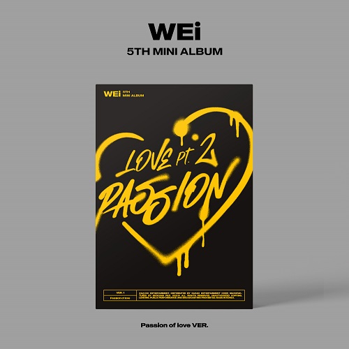 WEi - Love Pt.2 : Passion [Passion of love Ver.]