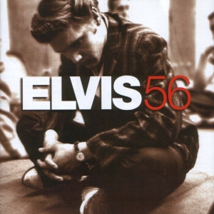ELVIS PRESLEY - ELVIS 56