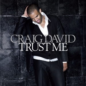 CRAIG DAVID - TRUST ME