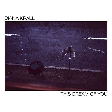 DIANA KRALL - THIS DREAM OF YOU