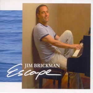 JIM BRICKMAN - ESCAPE