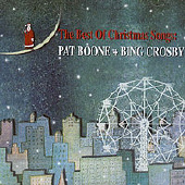 PAT BOONE + BING CROSBY - THE BEST OF CHRISTMAS SONG