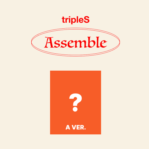 tripleS - ASSEMBLE [A Ver.]