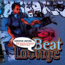 V.A - BEAT LOUNGE: SMOOTH MOVES