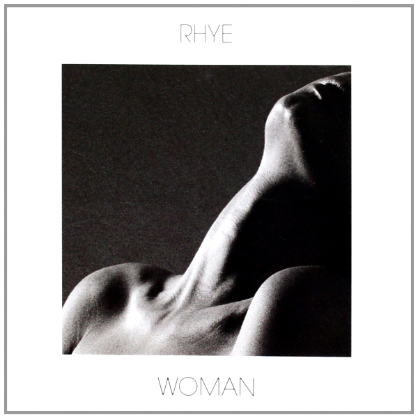 RHYE - WOMAN
