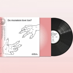 엘던(ELDON) - DO MONSTERS LOVE TOO? [LP/VINYL]