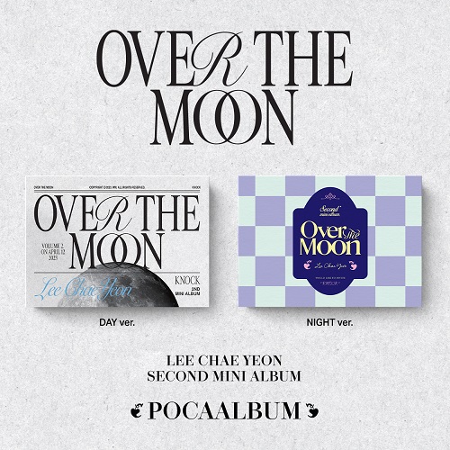 イ・チェヨン(LEE CHAE YEON) - Over The Moon [Poca Album]