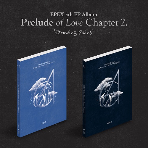 EPEX - Prelude of Love Chapter 2. 'Growing Pains' [Random Cover]